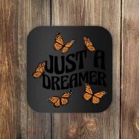 Just A Dreamer Butterfly Cute Gift Coaster thumb 0