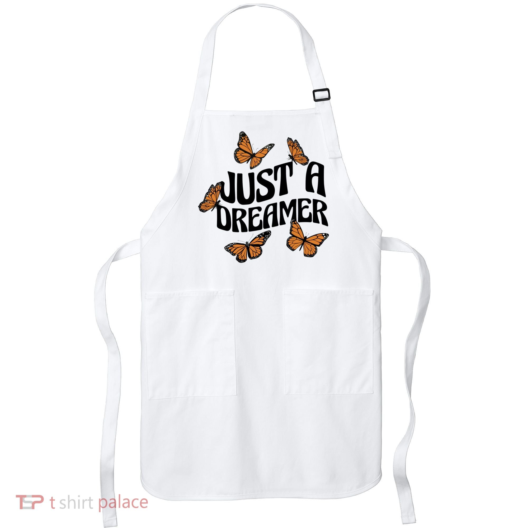 Just A Dreamer Butterfly Cute Gift Apron