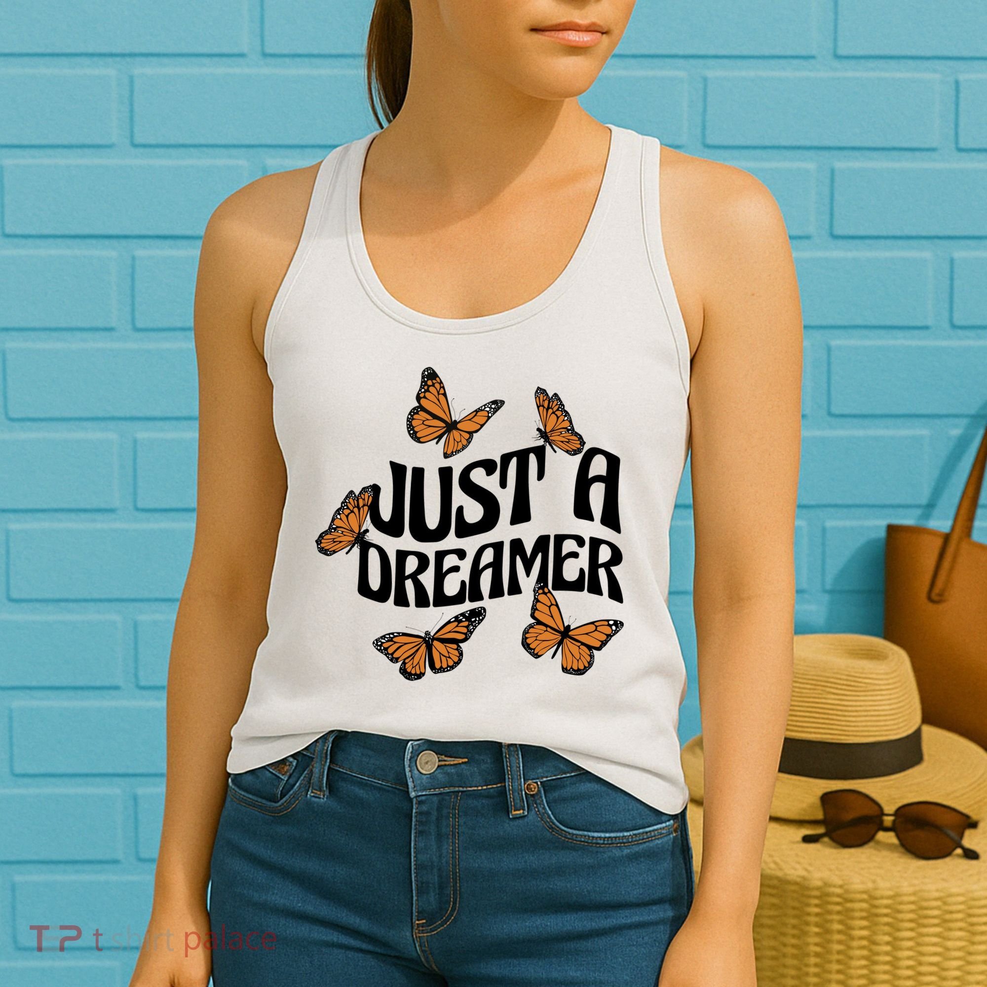 Just A Dreamer Butterfly Cute Gift Women's Tank Top