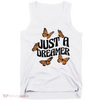 Just A Dreamer Butterfly Cute Gift Tank Top thumb 0