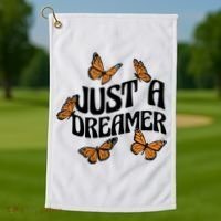 Just A Dreamer Butterfly Cute Gift Golf Towel thumb 1