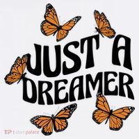 Just A Dreamer Butterfly Cute Gift Women's T-Shirt thumb 6