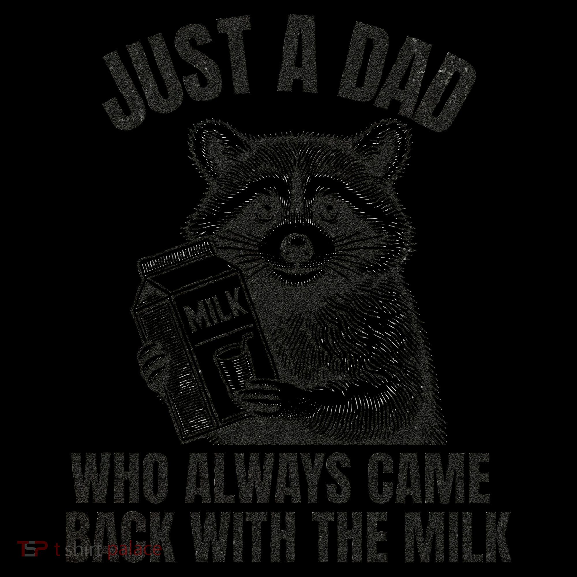 Just A Dad Who Came Back With The Milk FatherS Day Raccoon Coffee Mug