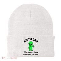 Just A Dad Who Always Came Back With The Milk Funny Alien Beanie thumb 0