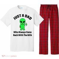 Just A Dad Who Always Came Back With The Milk Funny Alien Pajama Set thumb 0