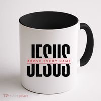 Jesus Above Every Name Inspirational Faith Lovers Coffee Mug thumb 1
