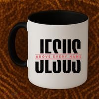 Jesus Above Every Name Inspirational Faith Lovers Coffee Mug thumb 2
