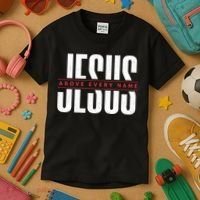 Jesus Above Every Name Inspirational Faith Lovers Kids T-Shirt thumb 3
