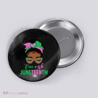 Juneteenth Aka Freeish Since 1865 Independence Day Button thumb 0
