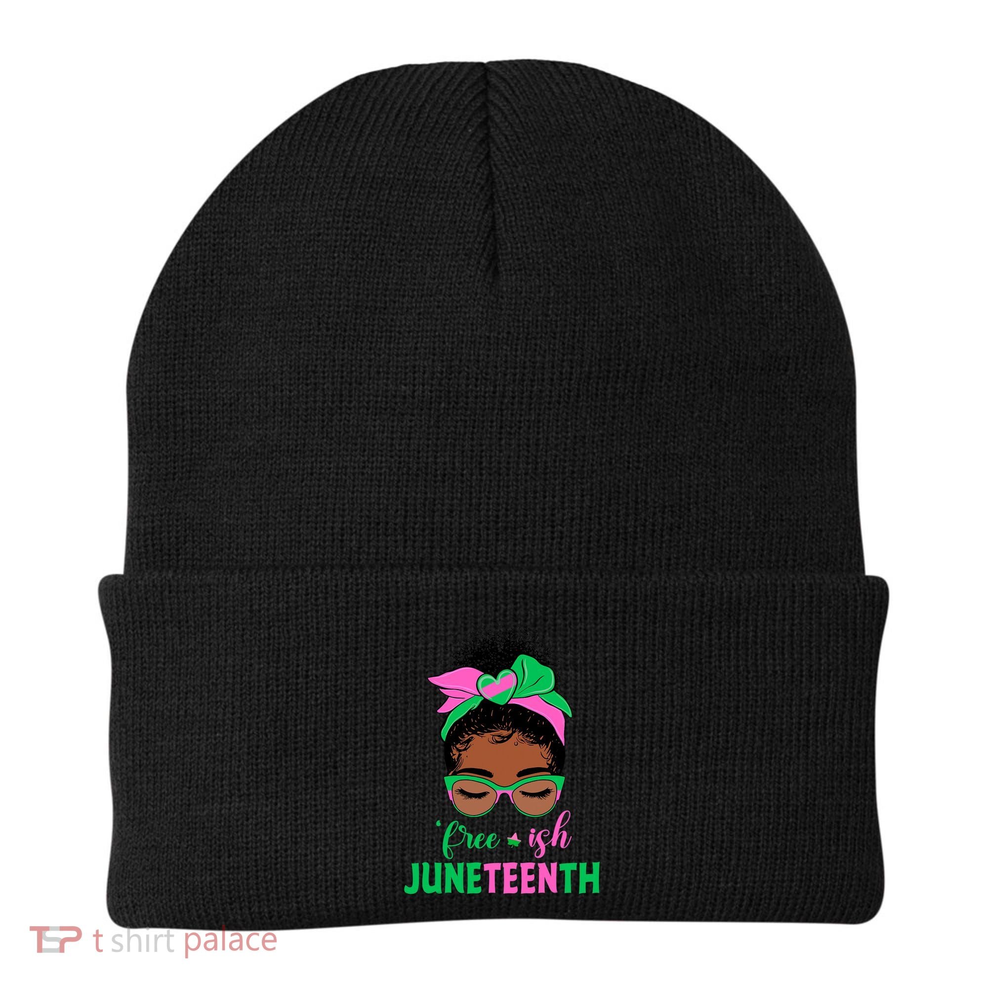 Juneteenth Aka Freeish Since 1865 Independence Day Beanie