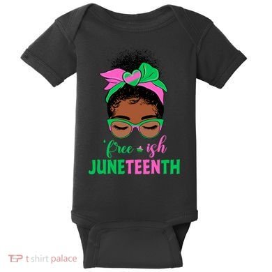Juneteenth Aka Freeish Since 1865 Independence Day Baby Bodysuit
