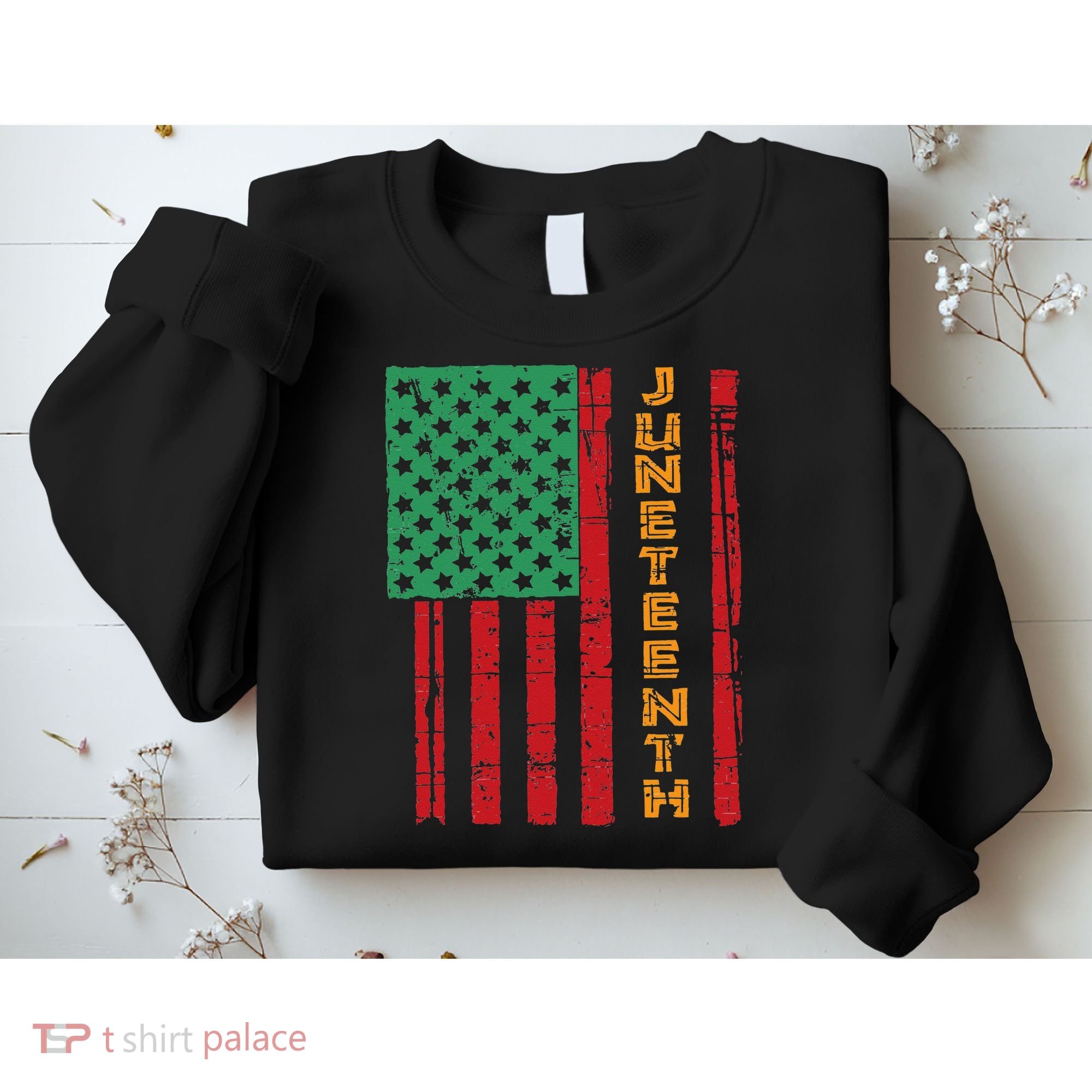 Juneteenth American Flag Sweatshirt