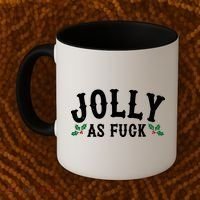 Jolly As Fuck Funny X-Mas Christmas Coffee Mug thumb 2