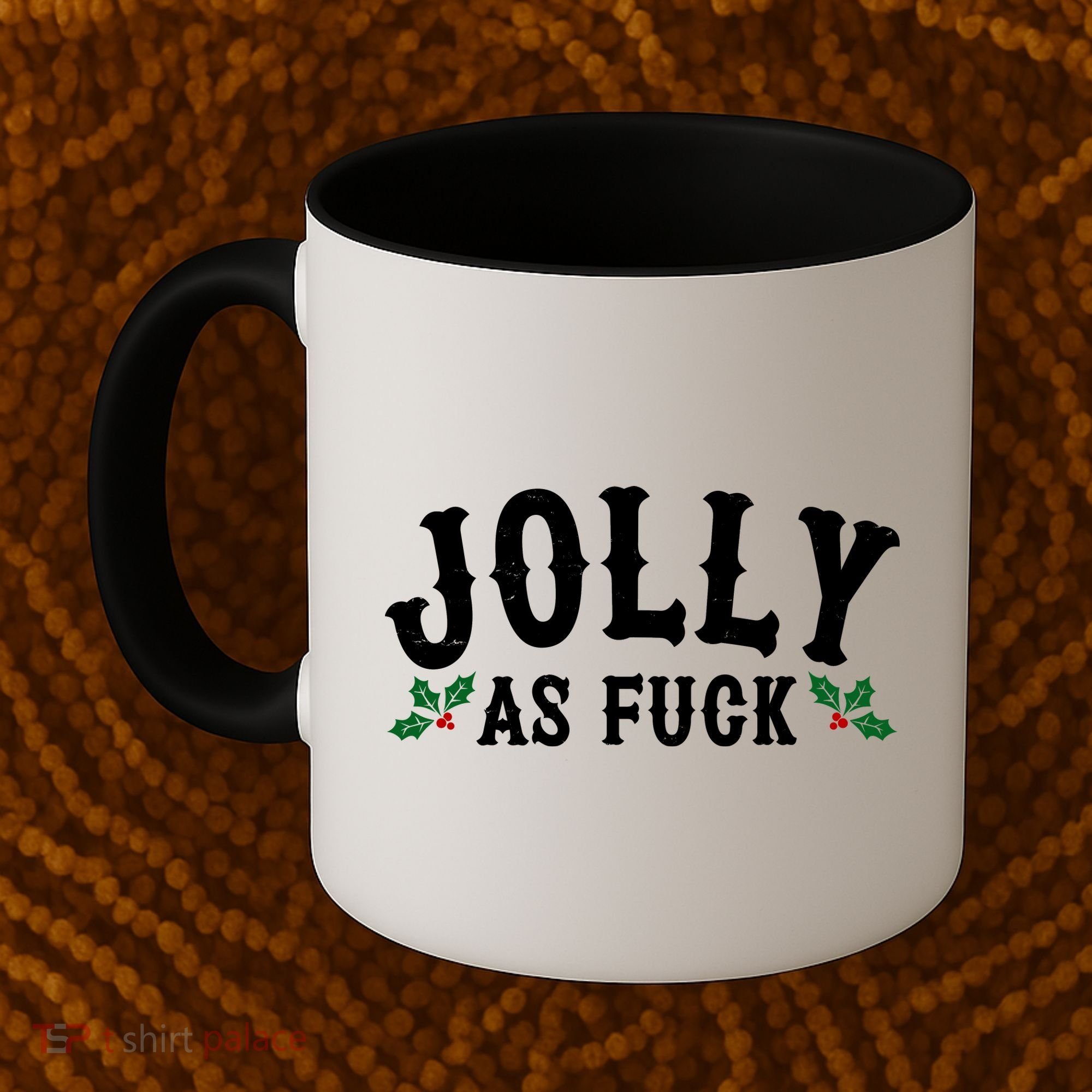 Jolly As Fuck Funny X-Mas Christmas Coffee Mug