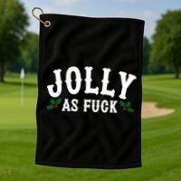 Jolly As Fuck Funny X-Mas Christmas Golf Towel thumb 1