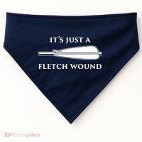 Just A Fletch Wound Funny Archers Shirts Traditional Archery USA-Made Doggie Bandana thumb 0
