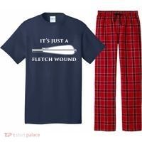 Just A Fletch Wound Funny Archers Shirts Traditional Archery Pajama Set thumb 0