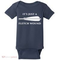 Just A Fletch Wound Funny Archers Shirts Traditional Archery Baby Bodysuit thumb 0