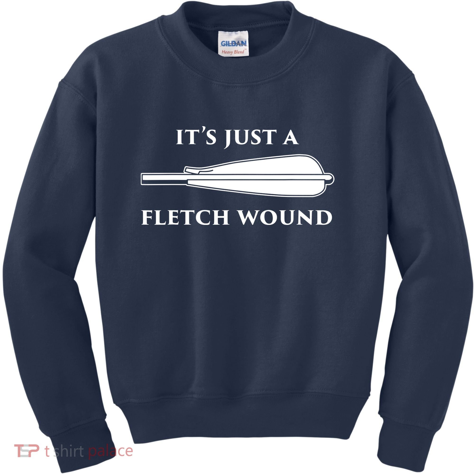 Just A Fletch Wound Funny Archers Shirts Traditional Archery Kids Sweatshirt