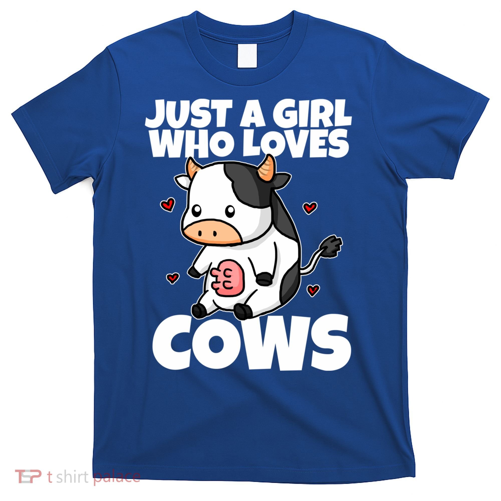 Just A Girl Who Loves Cow Cute Cow Costume Milk Farmer Gift T-Shirt