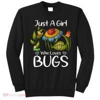 Just A Girl Who Loves Bugs Gift For Bugs Catcher Sweatshirt thumb 0