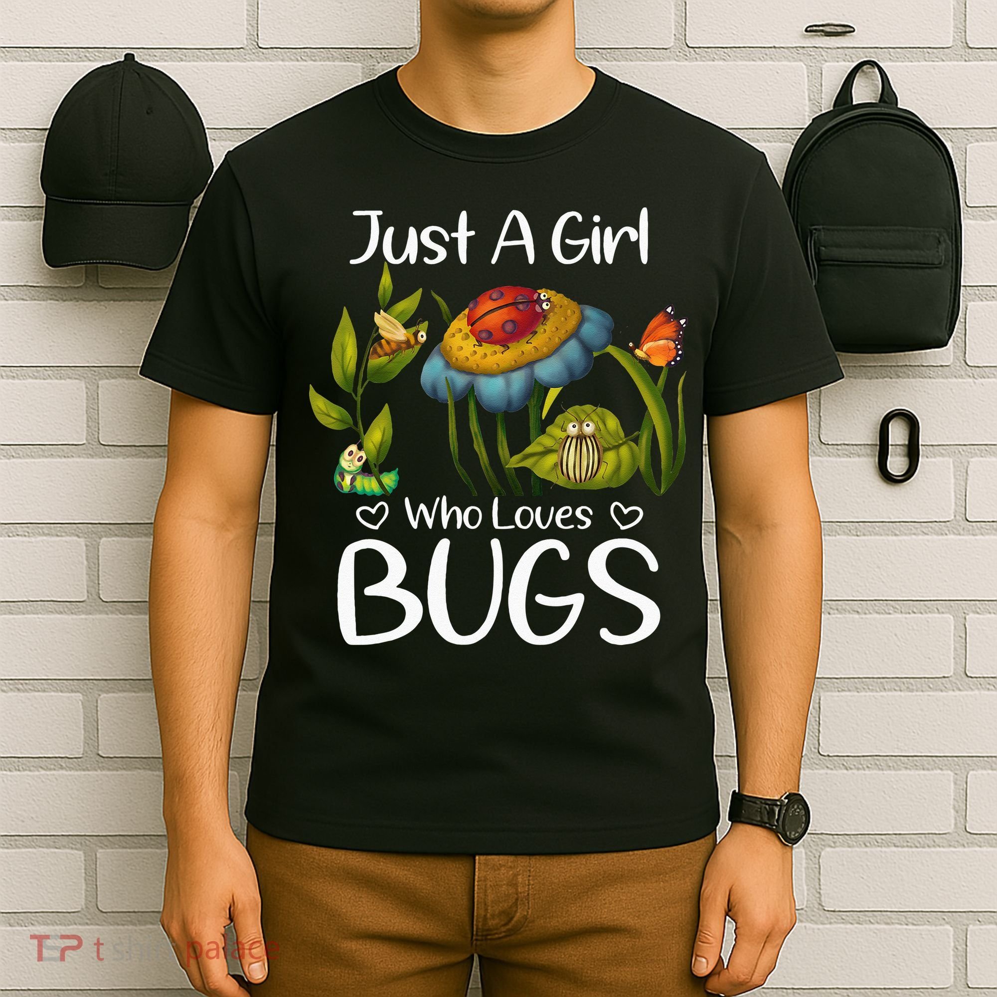 Just A Girl Who Loves Bugs Gift For Bugs Catcher T-Shirt