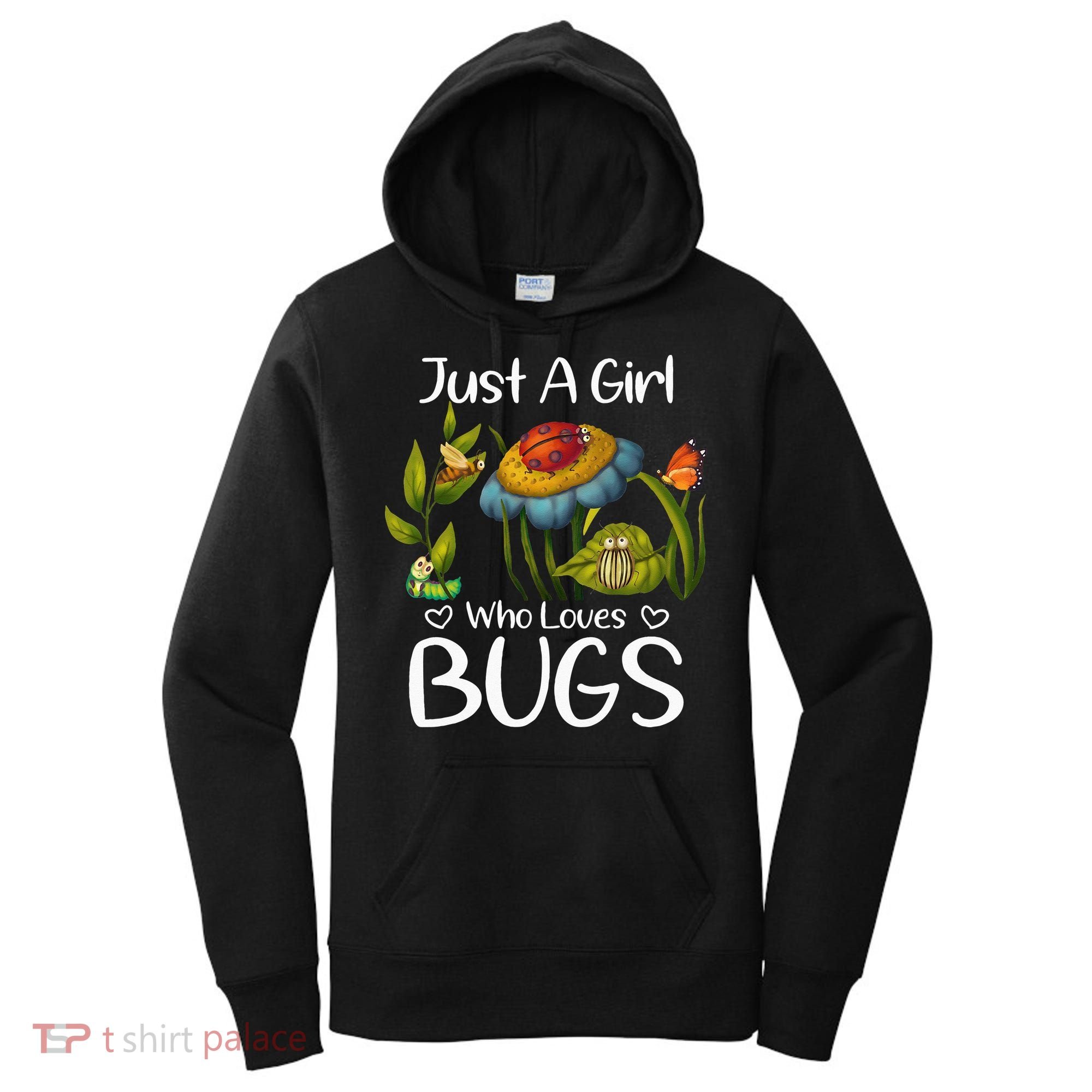 Just A Girl Who Loves Bugs Gift For Bugs Catcher Women's Hoodie