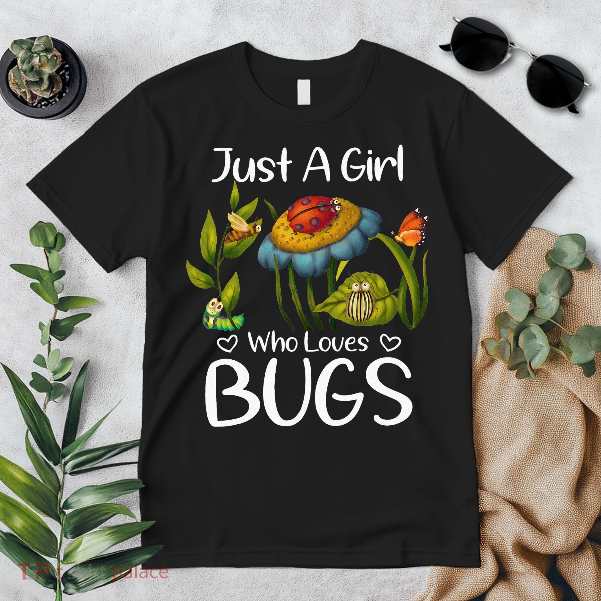 Just A Girl Who Loves Bugs Gift For Bugs Catcher Premium T-Shirt