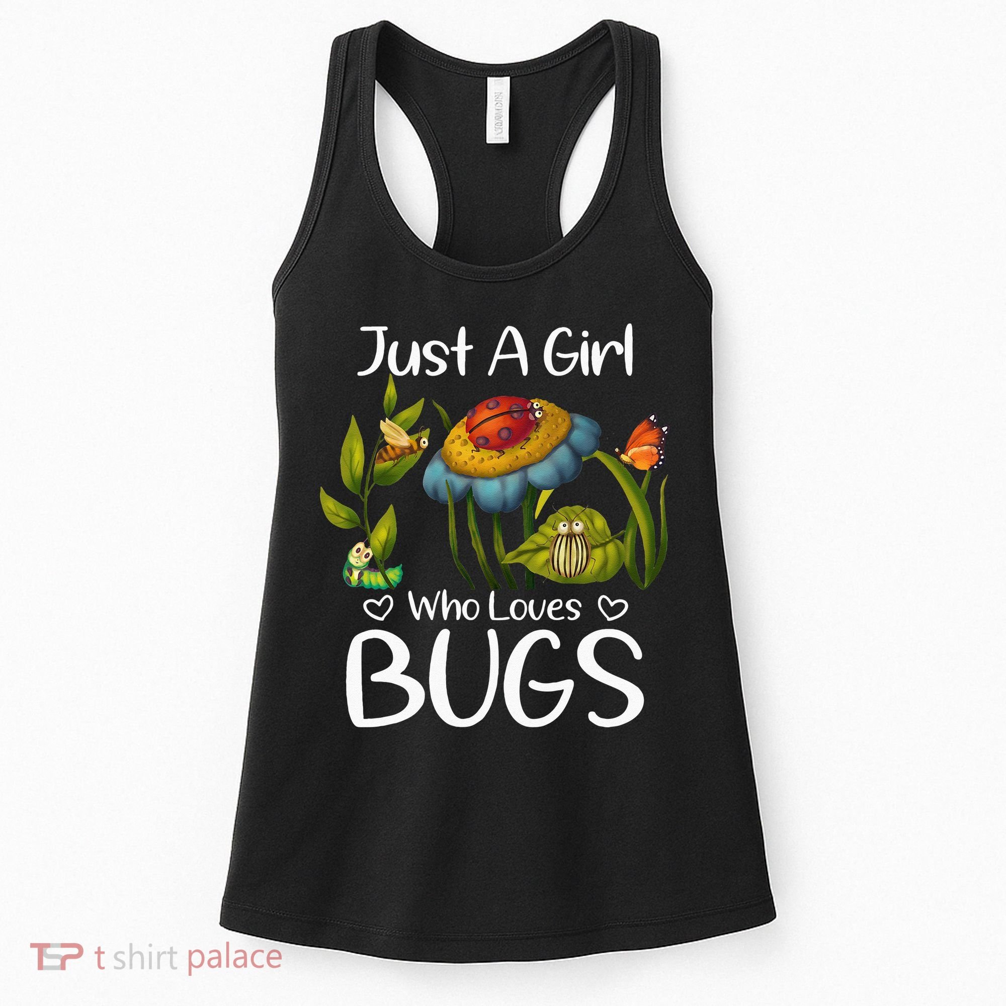 Just A Girl Who Loves Bugs Gift For Bugs Catcher Women's Tank Top