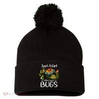 Just A Girl Who Loves Bugs Gift For Bugs Catcher Pom Pom 12in Knit Beanie thumb 0