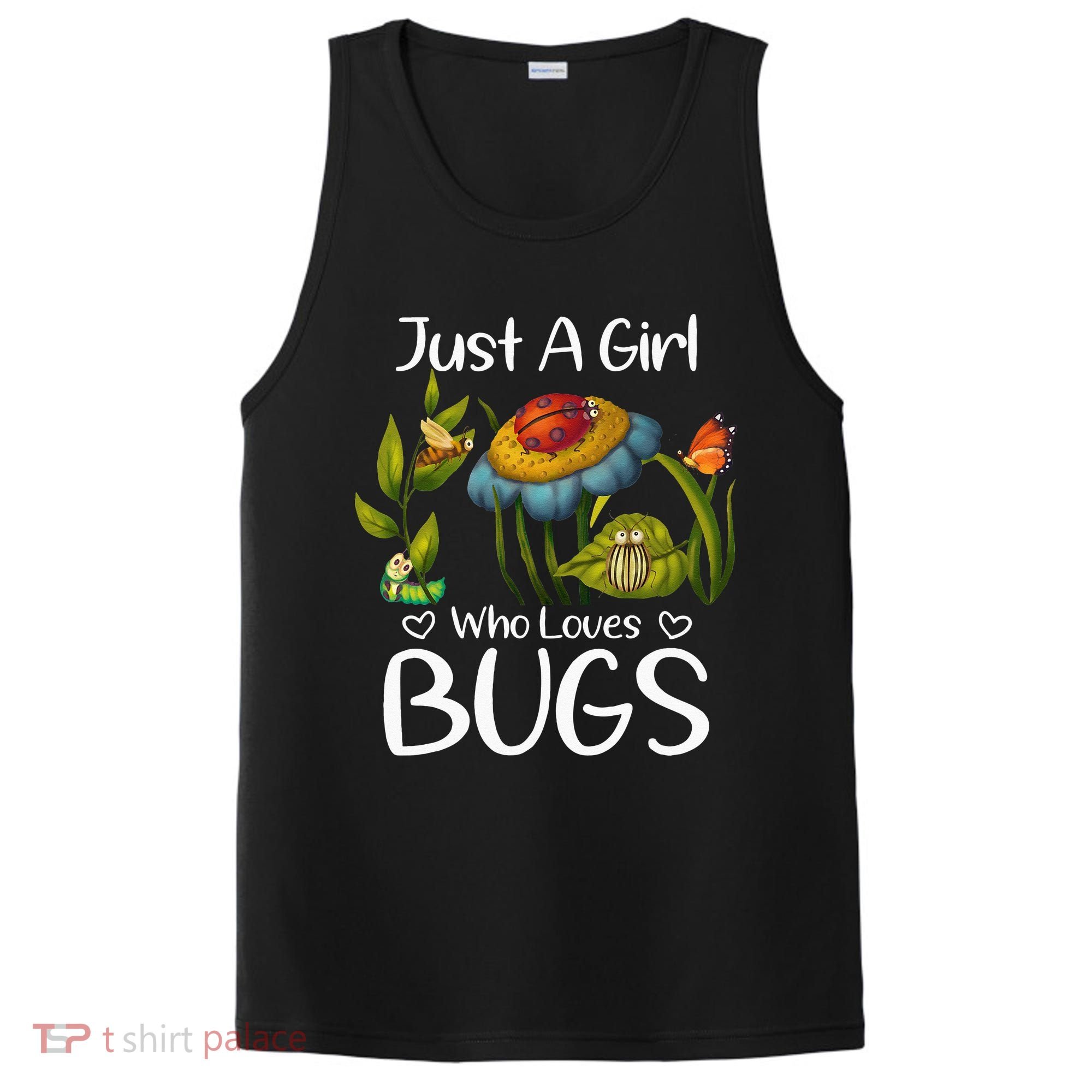 Just A Girl Who Loves Bugs Gift For Bugs Catcher PosiCharge Competitor Tank