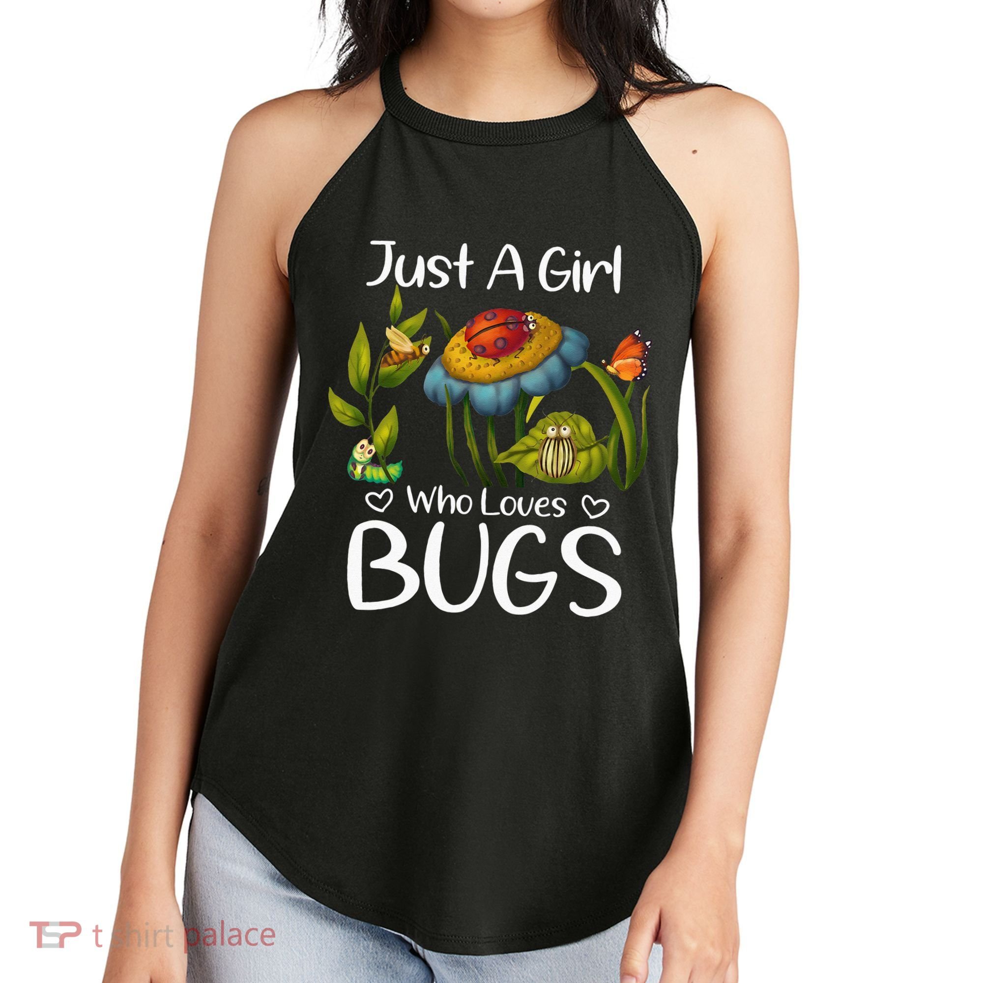 Just A Girl Who Loves Bugs Gift For Bugs Catcher Women's Perfect Tri Rocker Tank