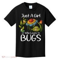 Just A Girl Who Loves Bugs Gift For Bugs Catcher Kids T-Shirt thumb 0