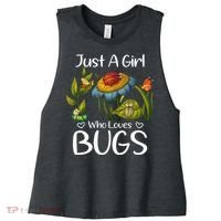 Just A Girl Who Loves Bugs Gift For Bugs Catcher Women's Racerback Cropped Tank thumb 0