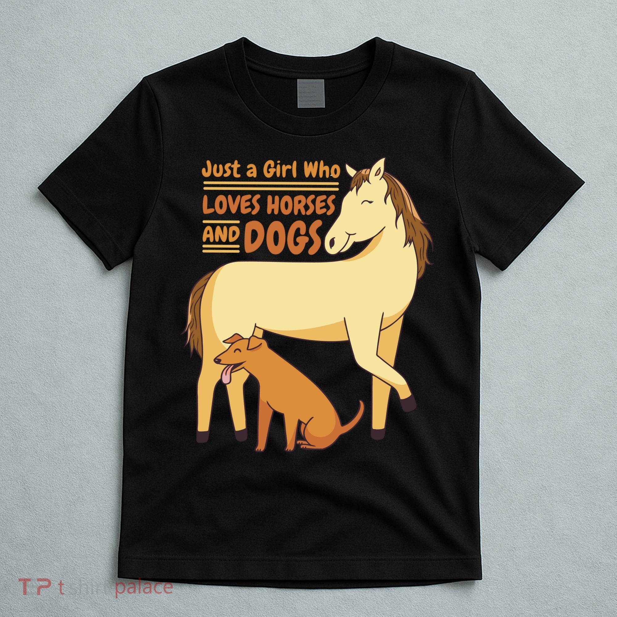 Just A Girl Who Loves Horses And Dogs T-Shirt