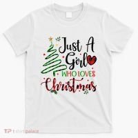 Just A Girl Who Loves Christmas Festive T-Shirt thumb 0