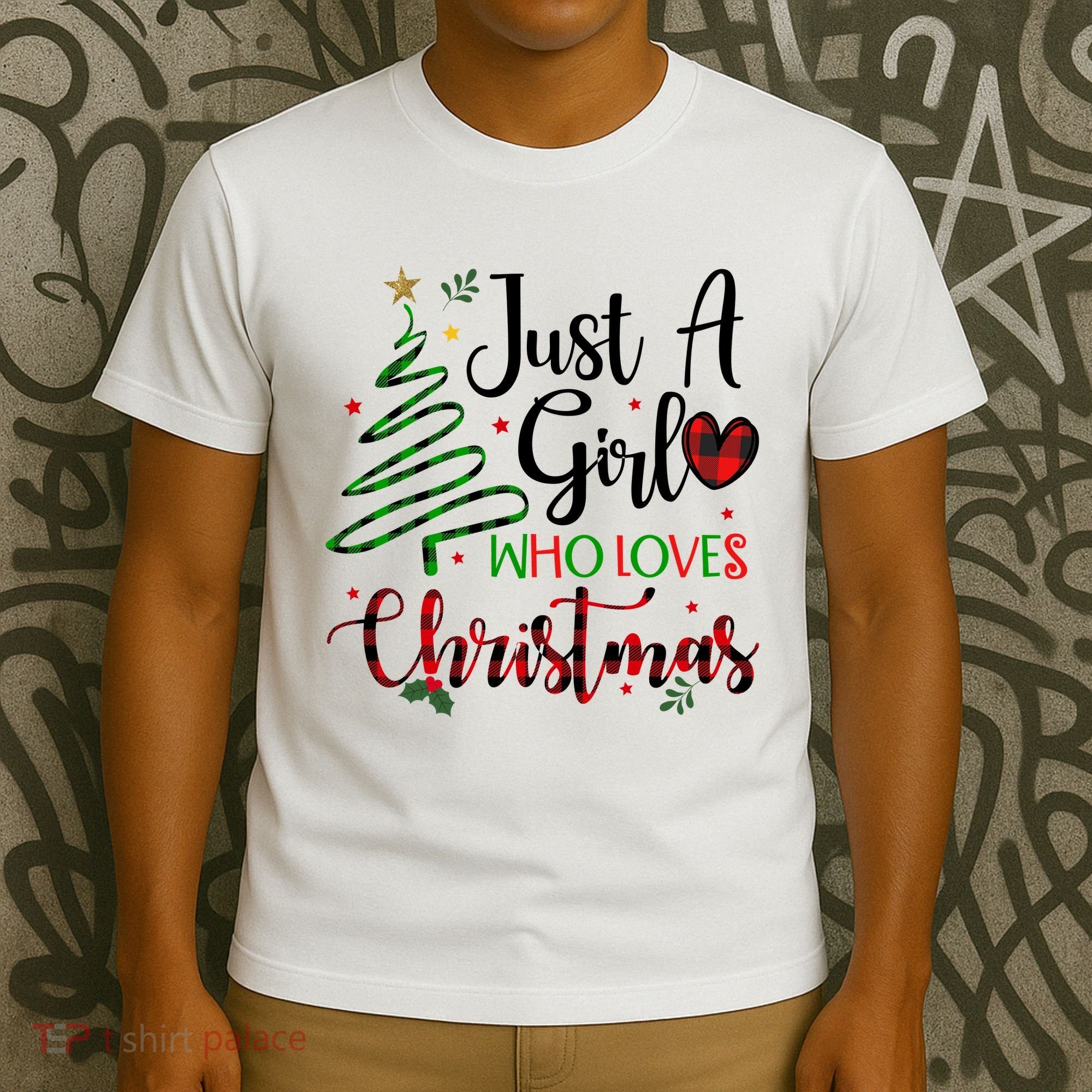 Just A Girl Who Loves Christmas Festive T-Shirt
