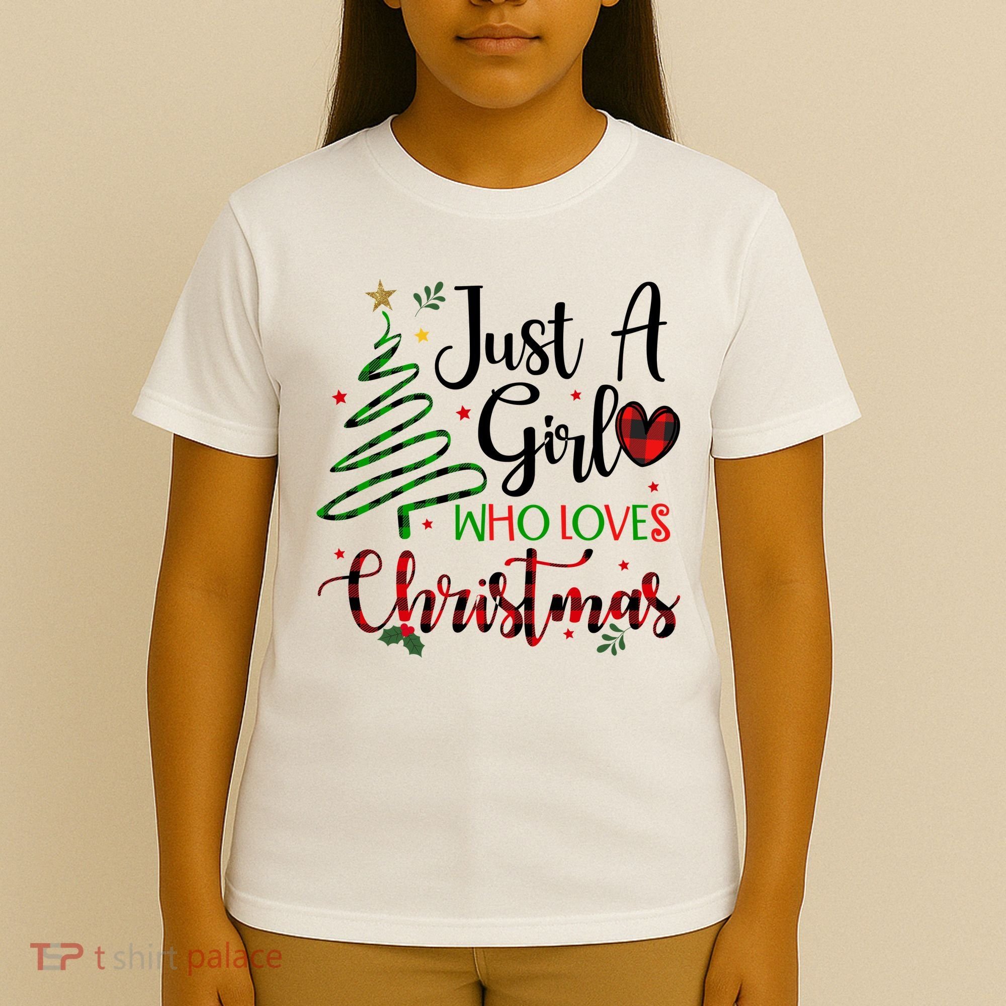 Just A Girl Who Loves Christmas Festive T-Shirt