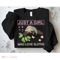 Just A Girl Who Loves Sloths Sweatshirt thumb 2