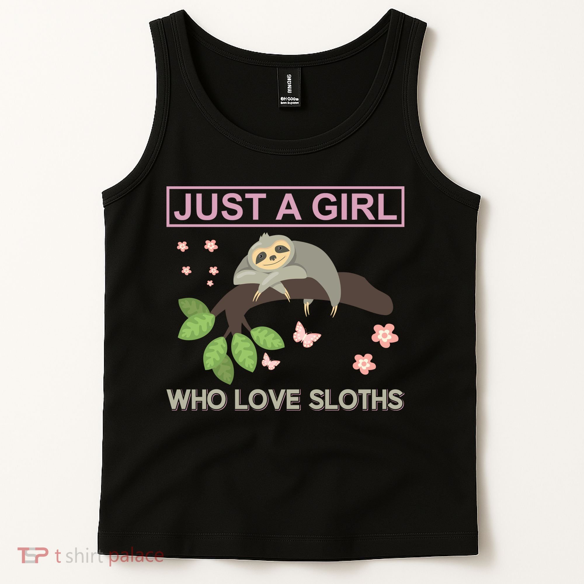 Just A Girl Who Loves Sloths Tank Top