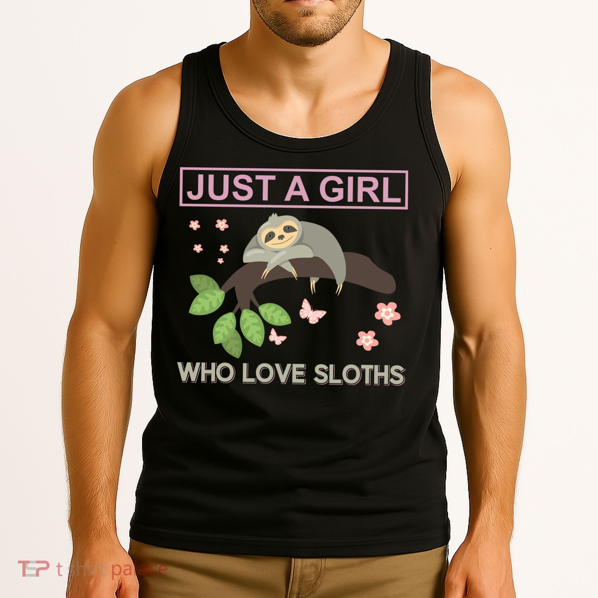 Just A Girl Who Loves Sloths Tank Top