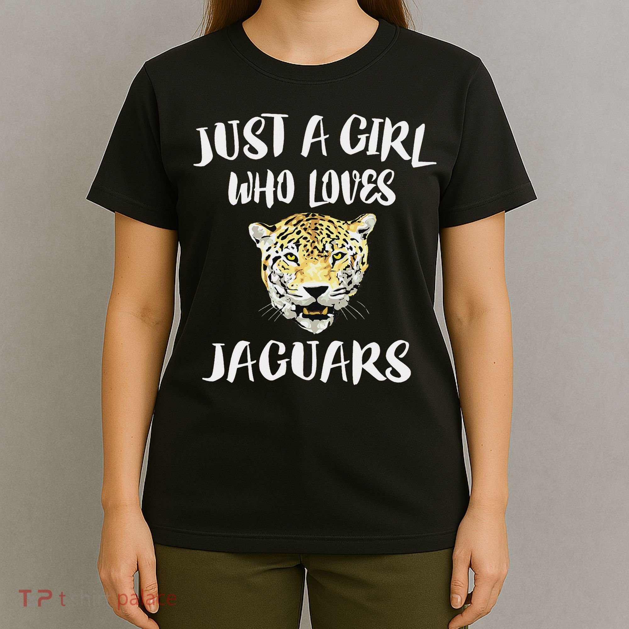Just A Girl Who Loves Jaguars Animal Gift T-Shirt