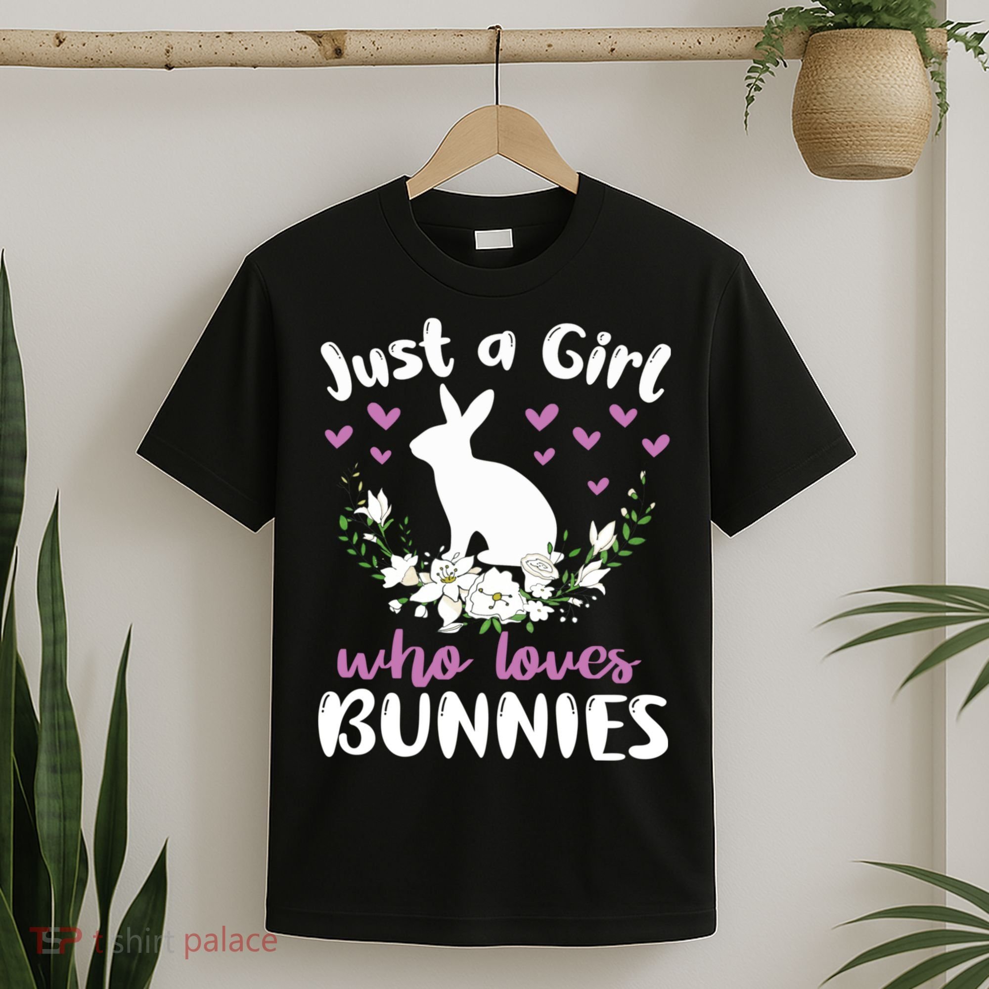 JUST A GIRL WHO LOVES BUNNIES Bunny Mom Rabbit Pet Owner T-Shirt