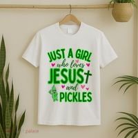 Just A Girl Who Loves Jesus And Pickles T-Shirt thumb 2
