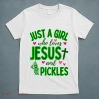 Just A Girl Who Loves Jesus And Pickles T-Shirt thumb 5