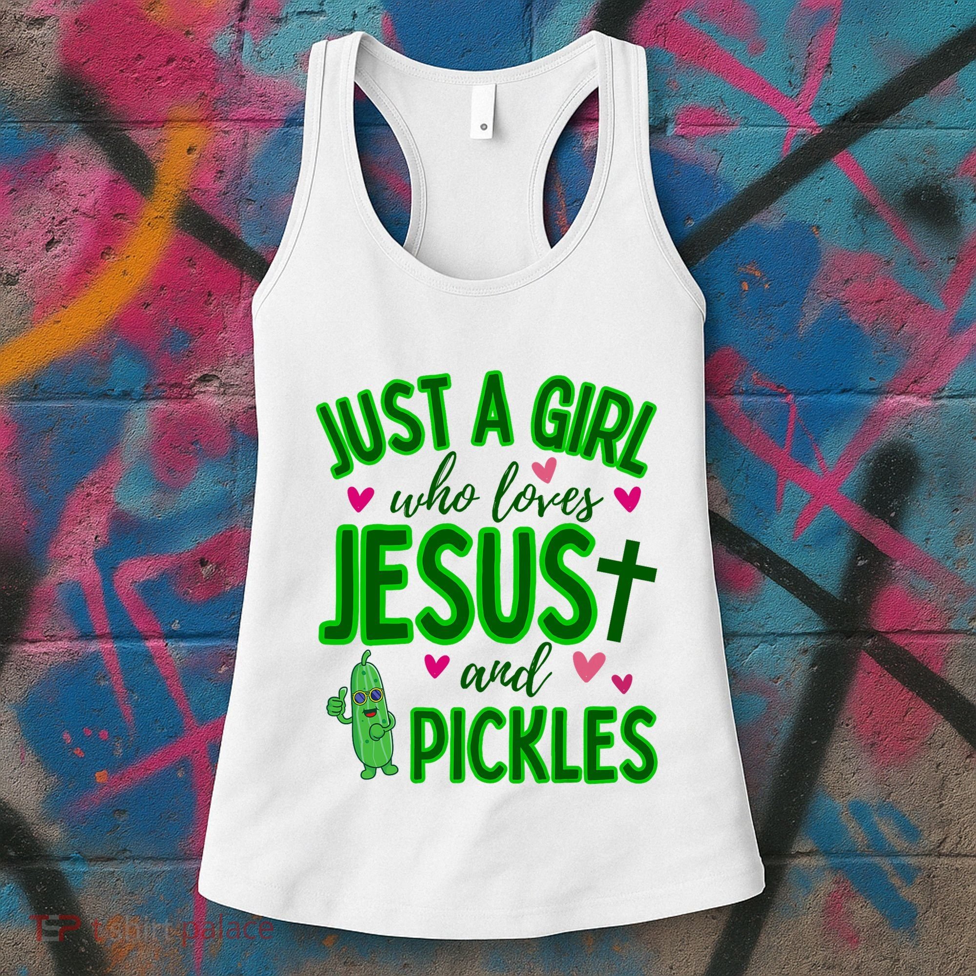 Just A Girl Who Loves Jesus And Pickles Women's Tank Top