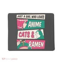Just A Girl Who Loves Anime Cats And Ramen Mousepad thumb 0