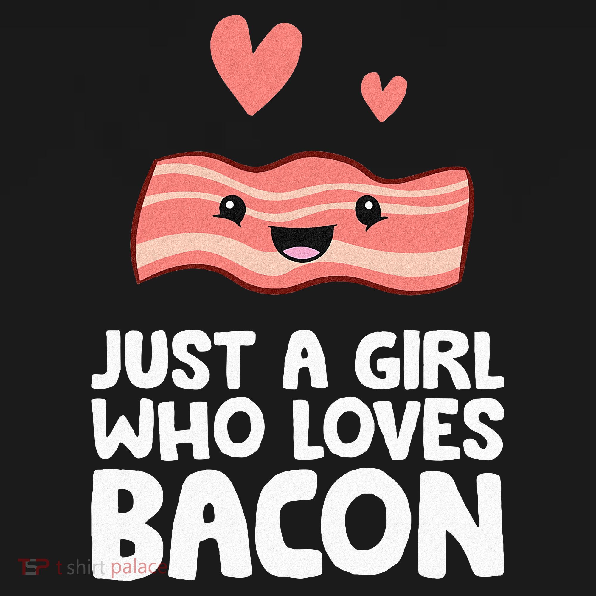 Just A Girl Who Loves Bacon Women's Hoodie