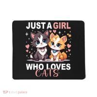 Just A Girl Who Loves Cats Cute Cat Lover Mousepad thumb 0
