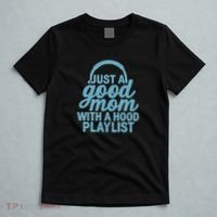 Just a Good Mom with a Hood Playlist T-Shirt thumb 5